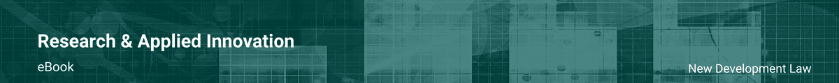 Research & Applied Innovation - New Development Law Research & Applied Innovation - New Development Law