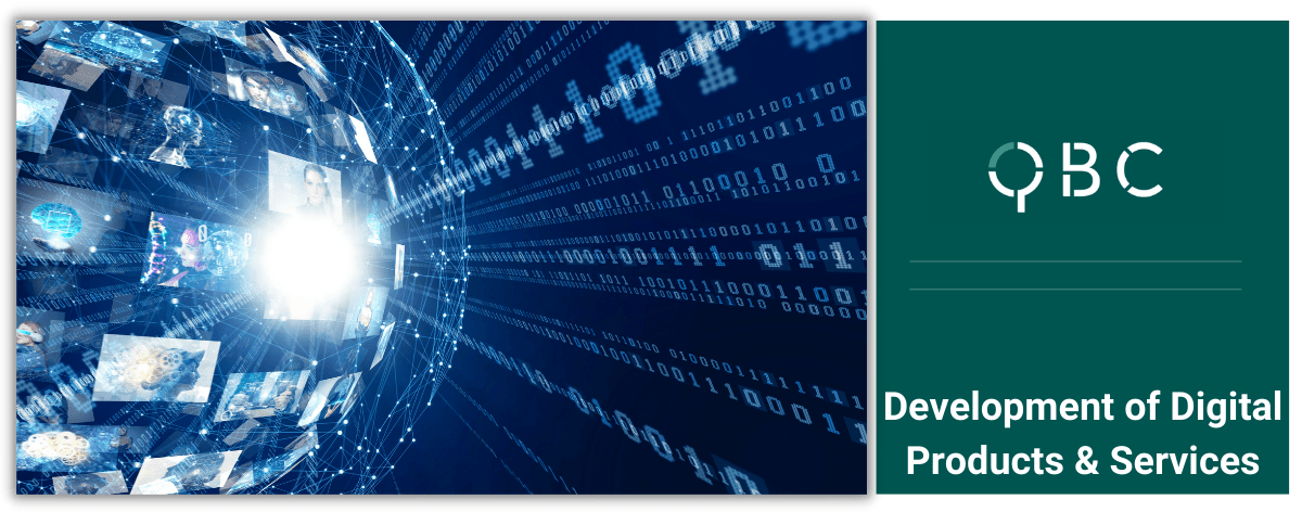 Development of Digital Products & Services Development of Digital Products & Services