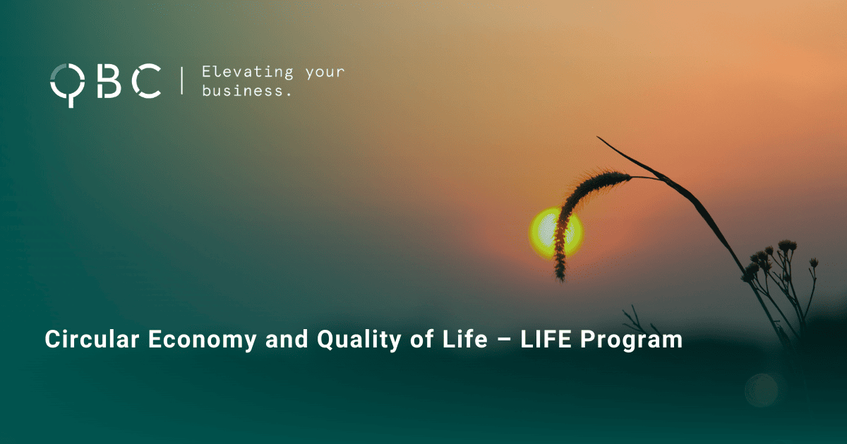 Circular Economy and Quality of Life – LIFE Program